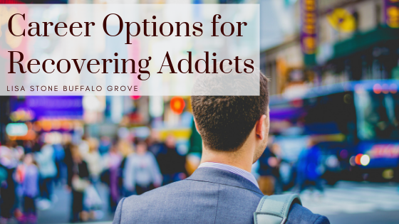 Career Options for Recovering Addicts