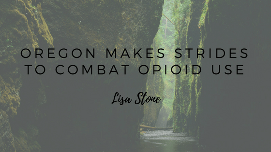 Oregon Makes Strides to Combat Opioid Use